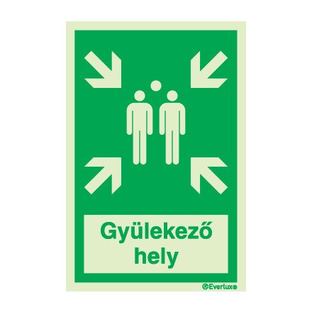 Gyülekezőhely felirattal utánvilágító piktogram 150x200 mm  M 05 21