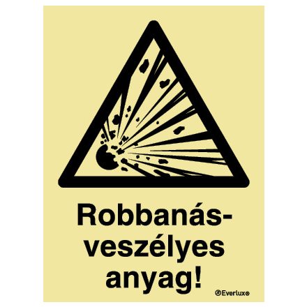 Robbanás veszélyes anyag UV piktogram 150x200 mm M 22 06