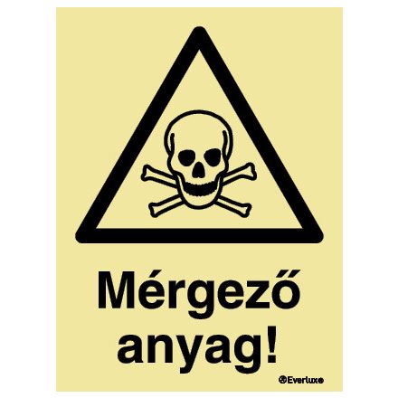 Mérgező anyag! UV piktogram 200x300 mm M 21 07