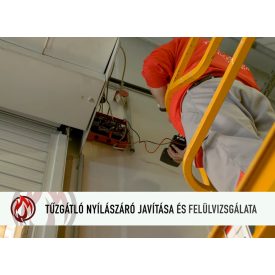 Tűzgátló nyílászáró javítása és felülvizsgálata