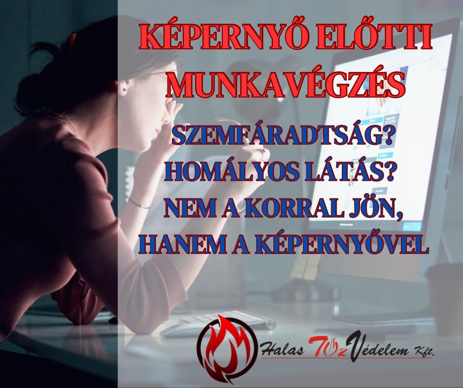 Képernyő előtti munkavégzés: Szemfáradtság? Homályos látás? Nem a korral jön, hanem a képernyővel.